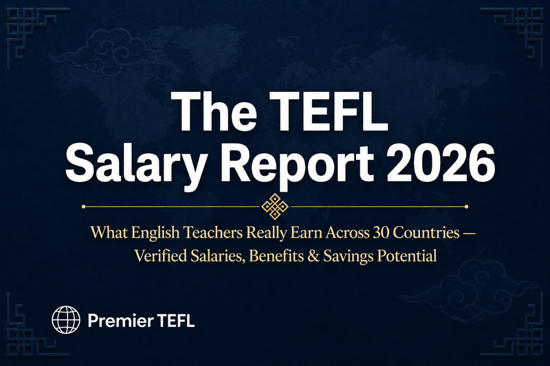 Cover of the Premier TEFL Salary Report 2026 showing what English teachers really earn across 30 countries