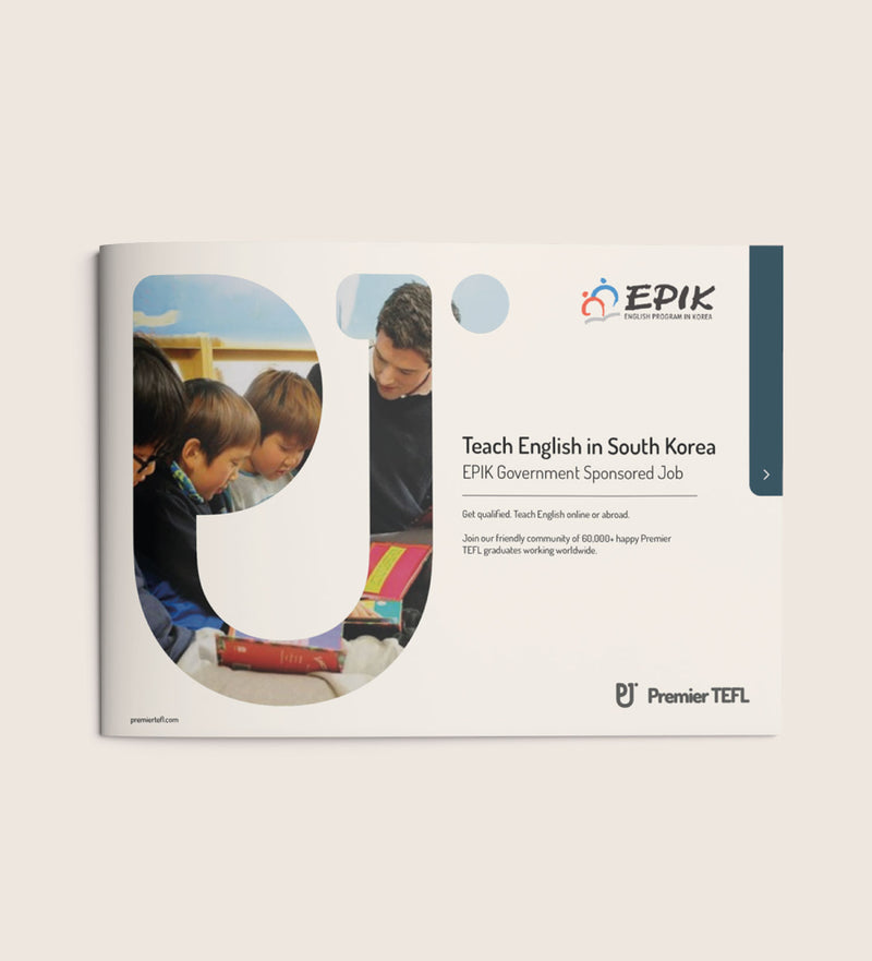 Guide to English Teaching Jobs in South Korea EPIK